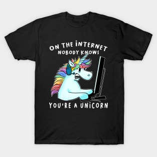 On the internet nobody knows you are a unicorn Unicorn Gamer Funny gamming T-Shirt